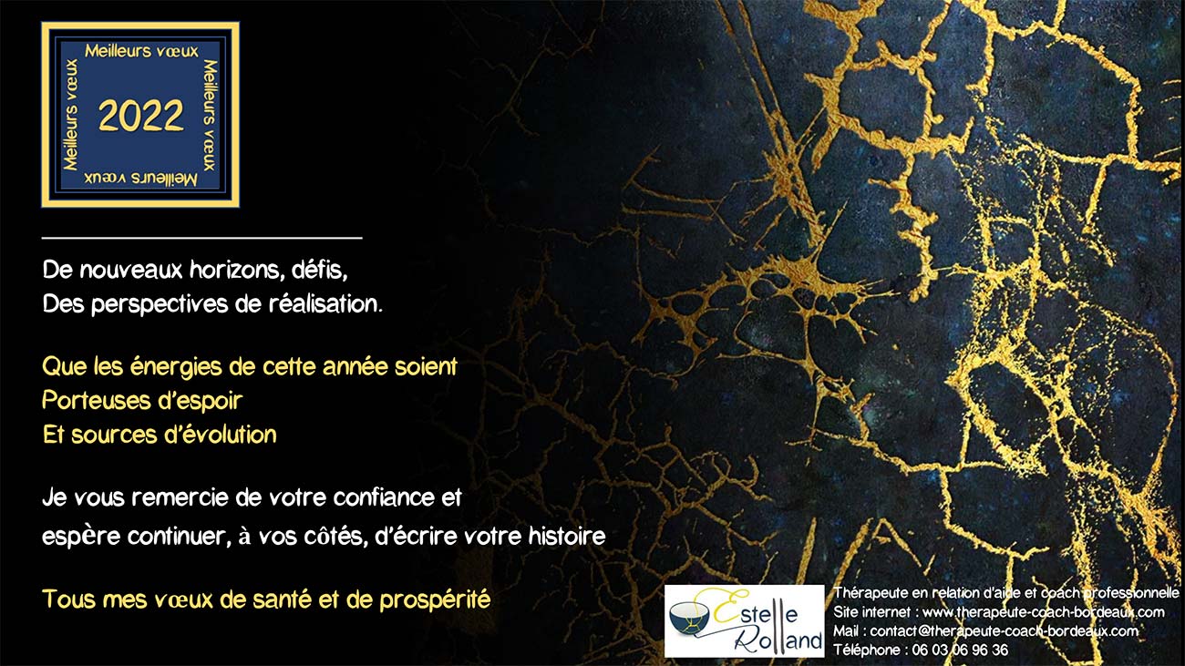 Meilleurs voeux 2022 : Thérapeute coach à Bordeaux - Estelle Rolland